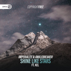收聽Imperialite的Shine Like Stars歌詞歌曲