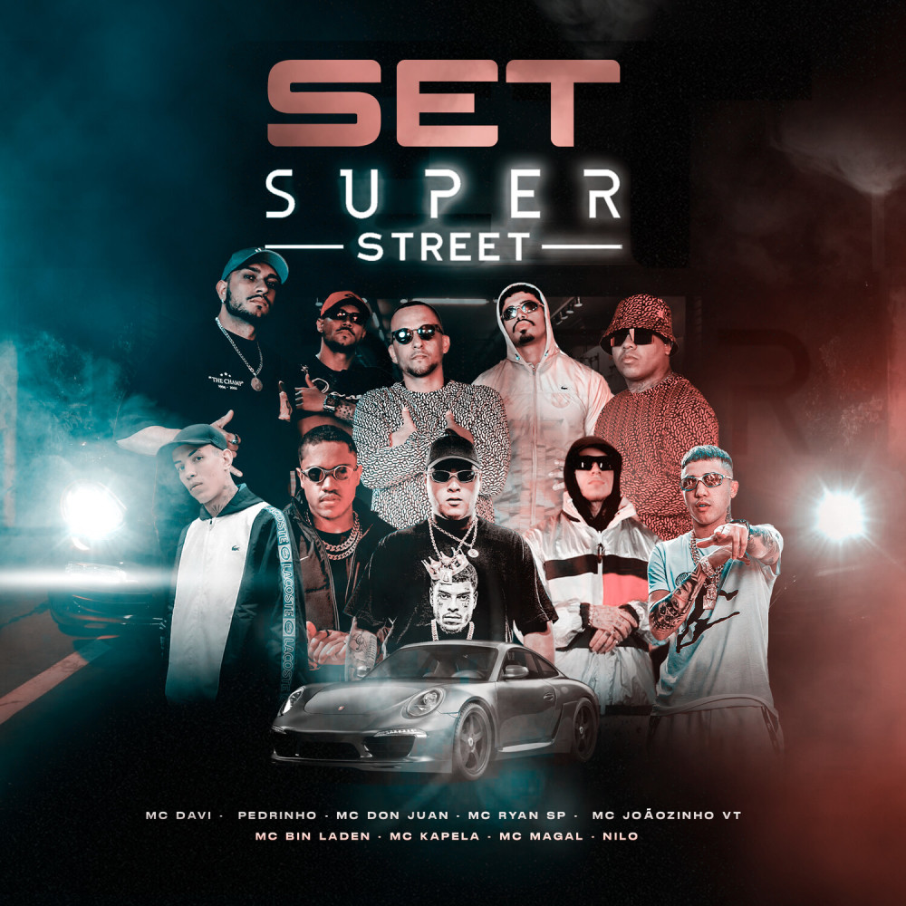 Set Super Street (Explicit)