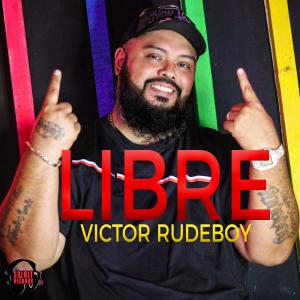 Victor RudeBoy的專輯Libre