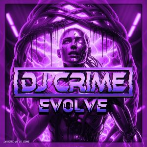 DJ Crime的專輯EV0LVE