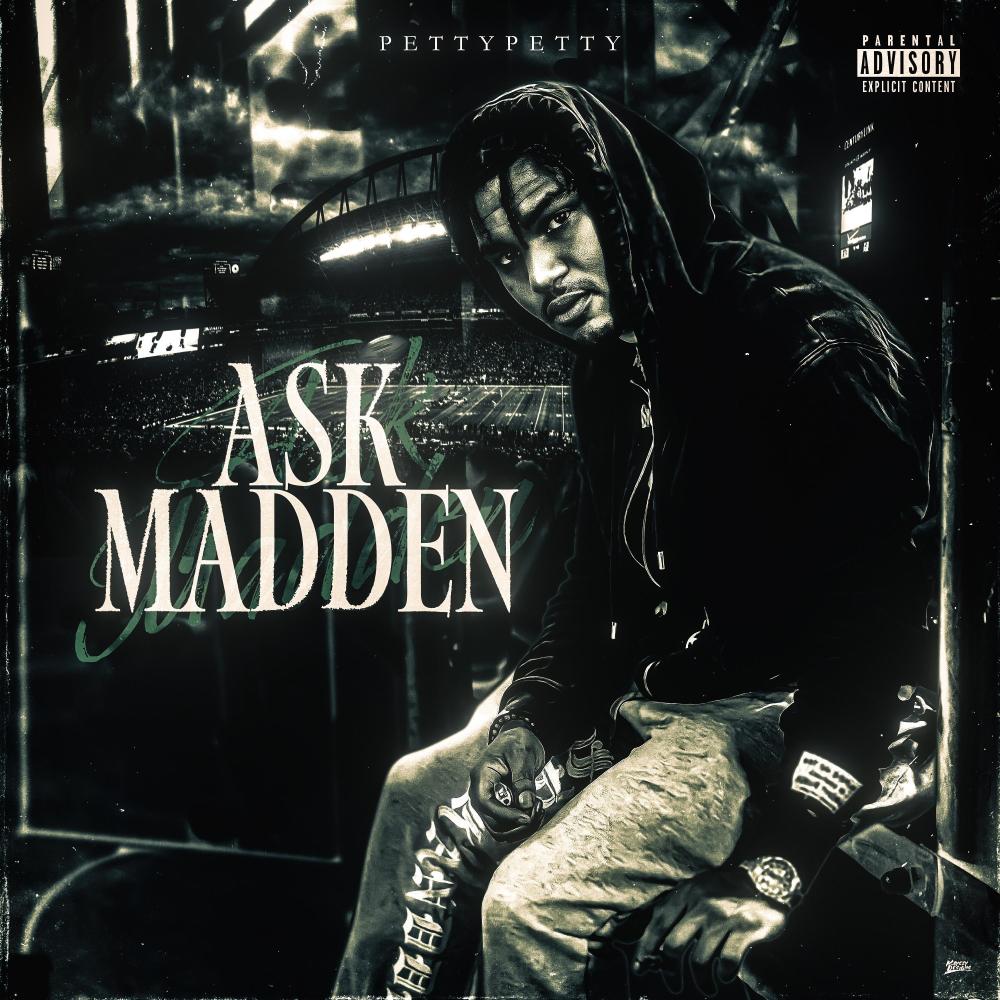 Ask Madden (Explicit)