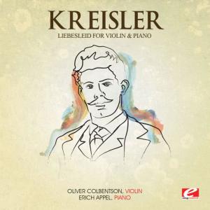 ดาวน์โหลดและฟังเพลง Liebesleid for Violin and Piano พร้อมเนื้อเพลงจาก Oliver Colbentson