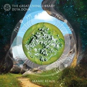 ดาวน์โหลดและฟังเพลง The Great Living Library (Jakare Remix) พร้อมเนื้อเพลงจาก Deya Dova