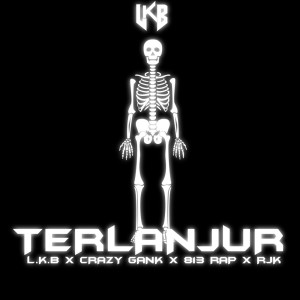 Listen to Terlanjur song with lyrics from L.K.B