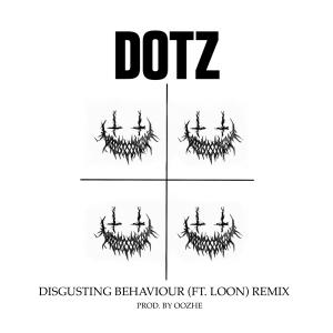 Loon的專輯Disgusting Behaviour (feat. Loon) [Oozhe Remix] [Explicit]