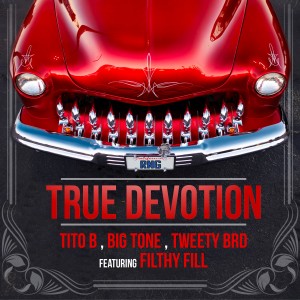 Filthy Fill的專輯True Devotion