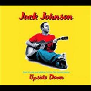 ดาวน์โหลดและฟังเพลง Upside Down พร้อมเนื้อเพลงจาก Jack Johnson