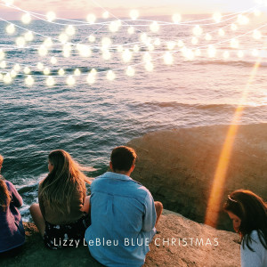 收听Lizzy LeBleu的Blue Christmas歌词歌曲