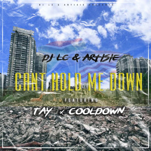 Listen to Can't Hold Me Down song with lyrics from DJ LC