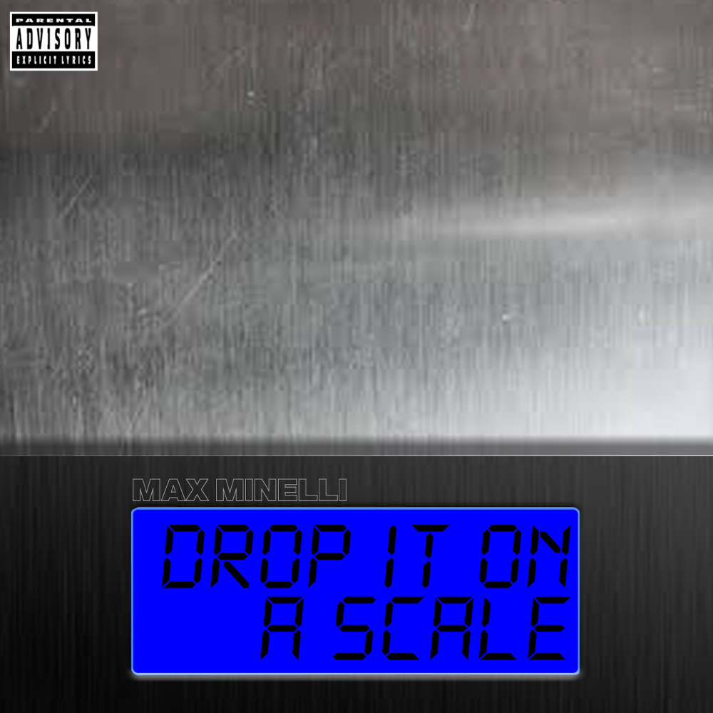 Drop It on a Scale (Explicit)