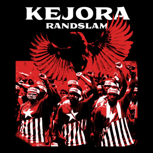 Album Kejora (Explicit) oleh Rand Slam