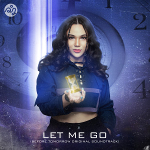 Album Let Me Go (Before Tomorrow Original Soundtrack) from Chet Kanhchna