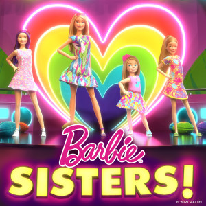 ดาวน์โหลดและฟังเพลง Sisters! พร้อมเนื้อเพลงจาก Barbie