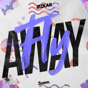 Fly Away dari ØZKAR