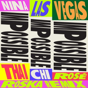 อัลบัม Impossible (Roska Remix) ศิลปิน Nina Las Vegas