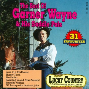 อัลบัม The Best Of Garner Wayne & His Saddle Pals ศิลปิน Garner Wayne & His Saddle Pals