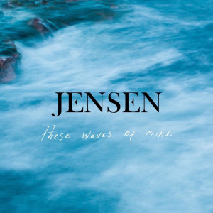 Listen to The Ocean song with lyrics from Jensen
