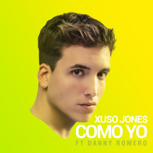 อัลบัม Como Yo ศิลปิน Xuso Jones