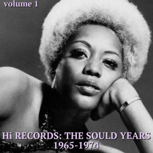 Album Hi Records:  The Soul Years 1965-1974 (Volume 1) from 