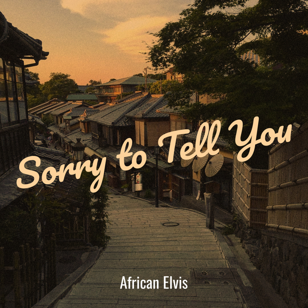 Sorry to Tell You