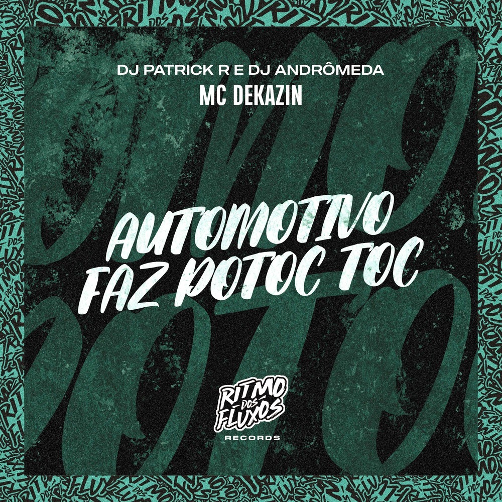 Automotivo Faz Potoc Toc (Explicit)