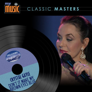 Dengarkan lagu Don't It Make My Brown Eyes Blue nyanyian Crystal Gayle dengan lirik