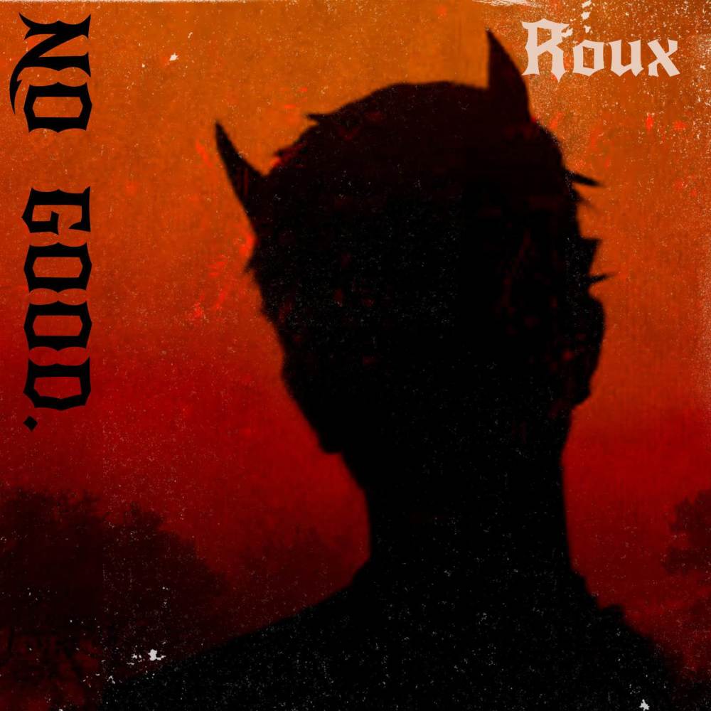 No Good (Explicit)