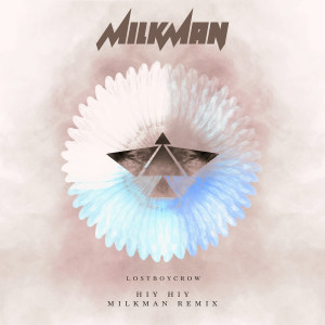 Hiy Hiy (Milkman Remix) dari MilkMan