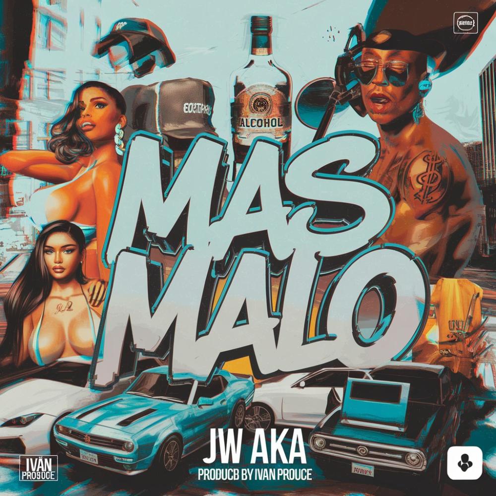 MAS MALO (Explicit)