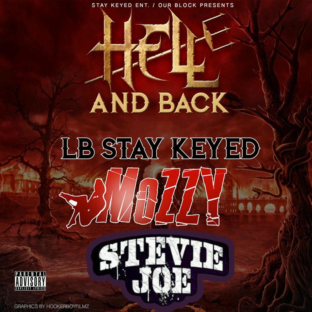 Hell And Back(feat. Mozzy & Stevie Joe)(Original) (Explicit)