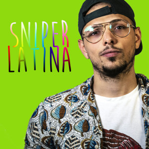 ดาวน์โหลดและฟังเพลง Latina พร้อมเนื้อเพลงจาก Sniper