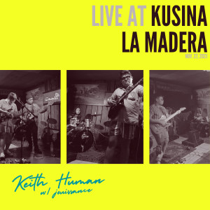 อัลบัม Live at Kusina La Madera (Explicit) ศิลปิน Keith Human