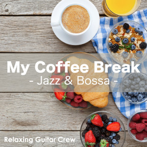 Dengarkan Cafe Au Lait and Latin lagu dari Relaxing Guitar Crew dengan lirik