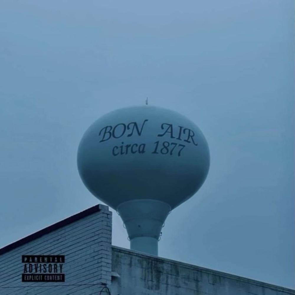 Bon Air (Explicit)