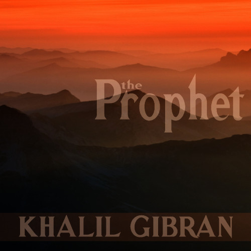 The Prophet: Freedom