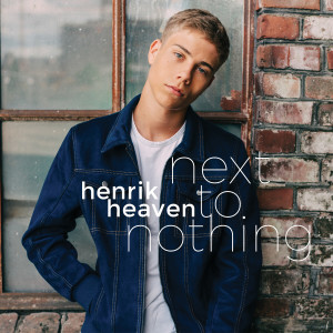 ดาวน์โหลดและฟังเพลง Next to Nothing พร้อมเนื้อเพลงจาก Henrik Høven