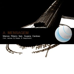 ดาวน์โหลดและฟังเพลง A Mensagem (Instrumental Mix) พร้อมเนื้อเพลงจาก Marcos Ribeiro