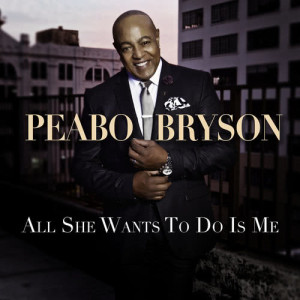 Peabo Bryson的專輯All She Wants To Do Is Me