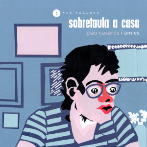 อัลบัม Sobretaula a casa ศิลปิน Pau Casares
