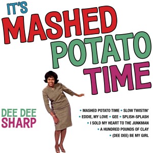 Dee Dee Sharp的專輯It's Mashed Potato Time