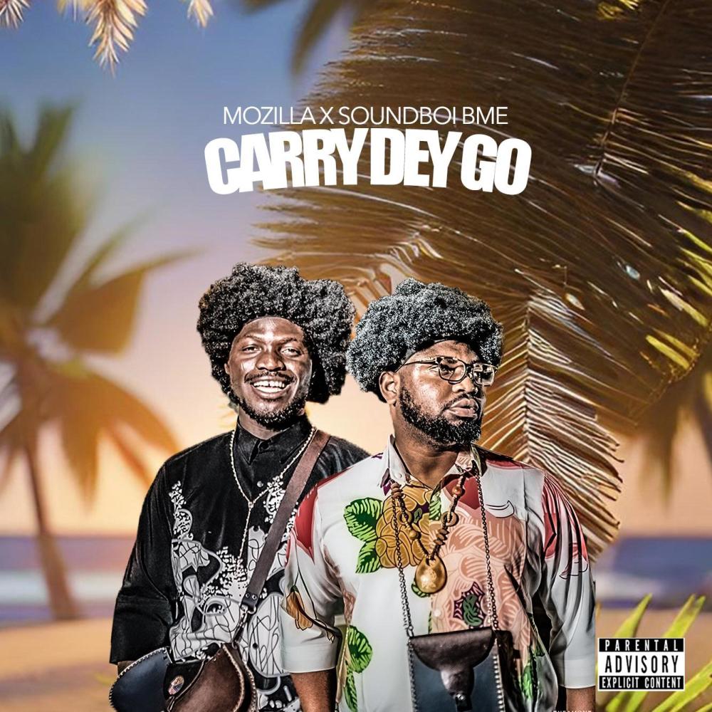 CARRY DEY GO (feat. Soundboi BME)