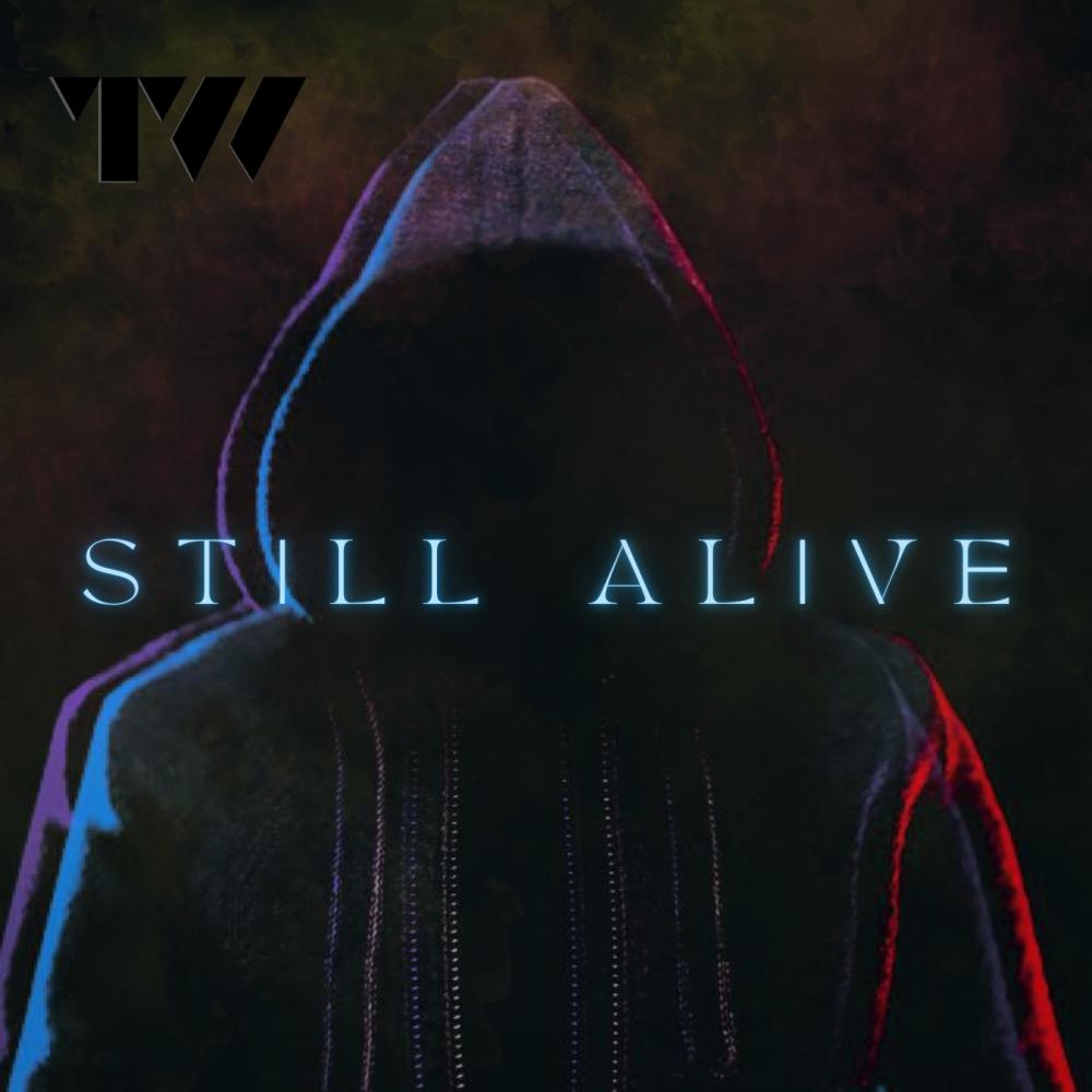 Still Alive (feat. Xay Hill & Patrick McMillan)
