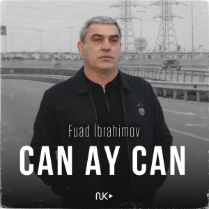 Album Can Ay Can from Fuad Ibrahimov