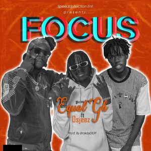 Dengarkan lagu Focus nyanyian EQUAL GH dengan lirik
