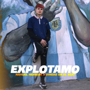 Album Explotamo (Explicit) oleh Dinero en el Beat