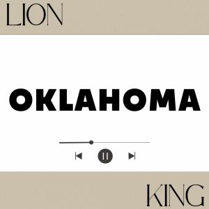 收聽Lion King的Oklahoma歌詞歌曲