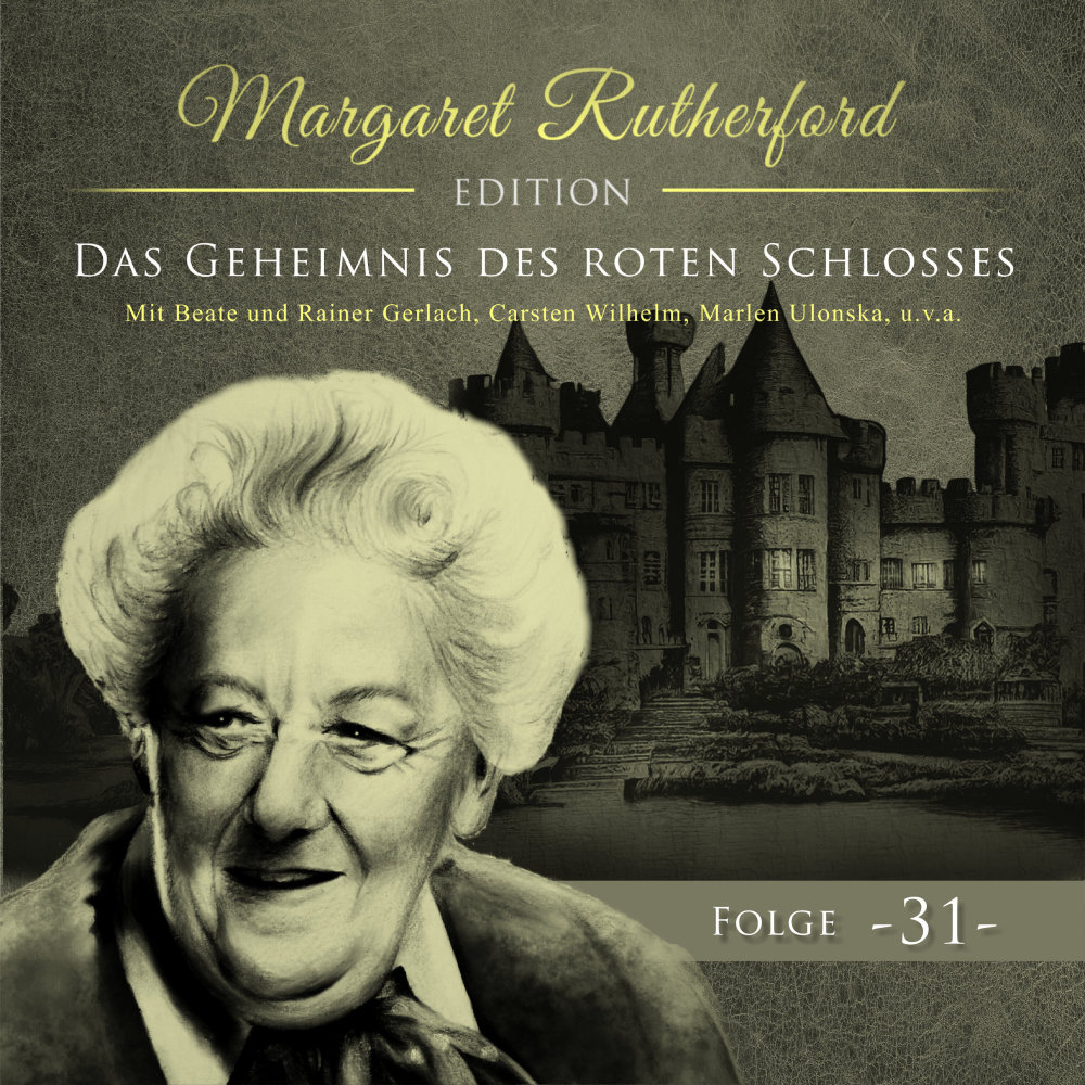Margaret Rutherford Folge 31 - Das Geheimnis des roten Schlosses