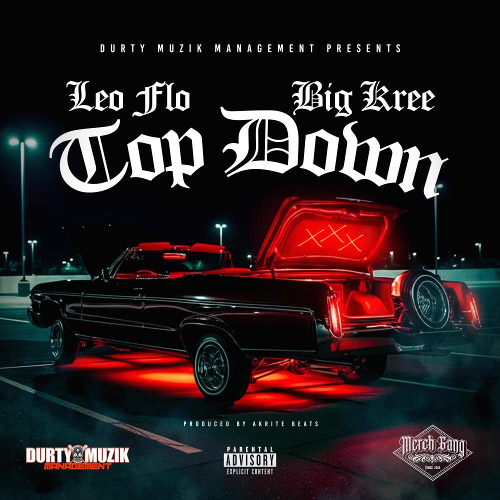 Top Down (feat. Big Kree) (Explicit)