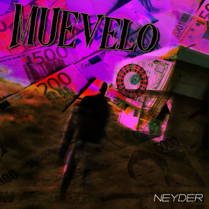 Album Muévelo (Explicit) from Neyder