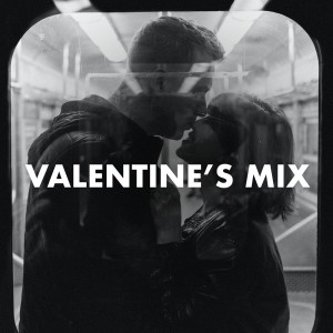 อัลบัม Valentine's Mix (Explicit) ศิลปิน Various
